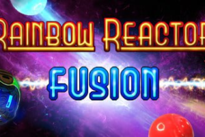 《彩虹反应堆：聚变》Rainbow Reactor：Fusion