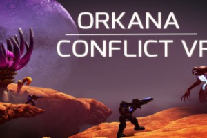 免验证：《飓风冲突》ORKANA CONFLICT VR
