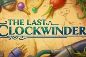 《最后的发条工》The Last Clockwinder