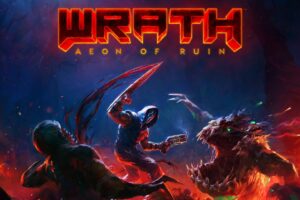 《怒火：永恒遗迹》Wrath: Aeon of Ruin ( Wrath XR )