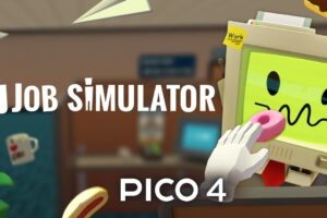 《工作模拟器》Job Simulator