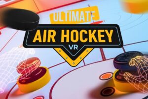 《空中曲棍球VR》Ultimate Air Hockey VR