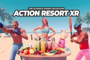 《动作度假村》Action Resort XR