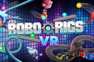 《中英直译：机器人钻机VR/机器人装备 VR》Robo Rigs VR