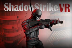 《猎影特攻》ShadowStrikeVR