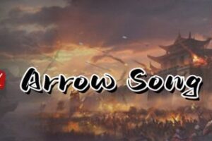 《剑歌行2之秦统天下》Arrow Song 2