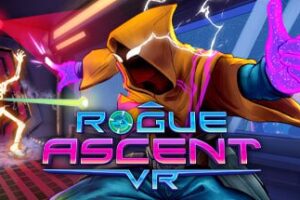 《无赖特工》Rogue Ascent VR