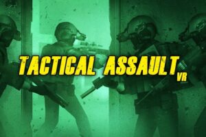 《战术突击VR》Tactical Assault VR