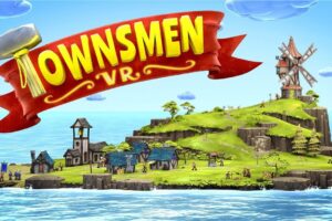 《创造家园》Townsmen VR