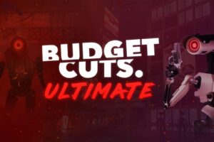 《预算削减》Budget Cuts: Ultimate Edition