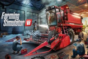 《农业模拟器 VR》Farming Simulator VR