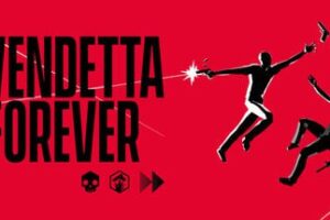 （🌟有趣，站长认证）《永远的复仇者》Vendetta Forever