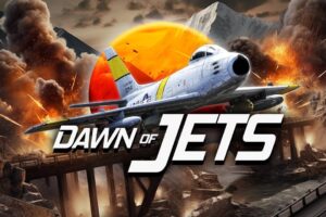 《喷气机的黎明》Dawn of Jets