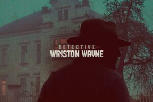 《侦探温斯顿 韦恩》Detective Winston Wayne