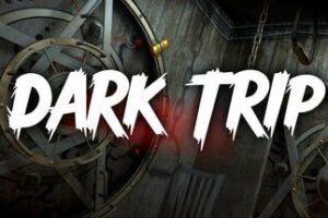 《黑暗之旅》Dark Trip