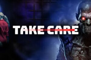 《丧失来袭/黑暗的恐怖》Take Care VR