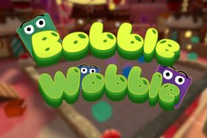《摇摇摆摆》Bobble Wobble