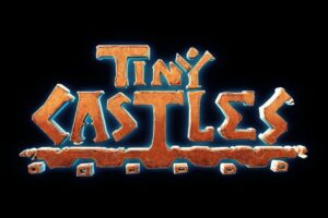 《微型城堡》Tiny Castles