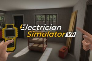 （🌟优秀，站长认证）《电工模拟器》Electrician Simulator VR