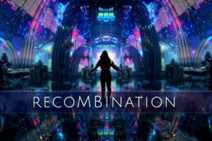 《中英翻译：重组周年纪念版》Recombination Anniversary Edition