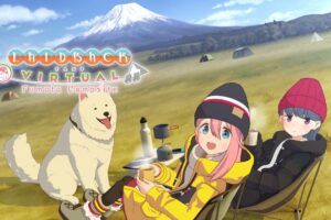 《摇曳露营△ VIRTUAL CAMP ～山麓露营场篇～》Laid-back Camp – Virtual – Fumoto Campsite