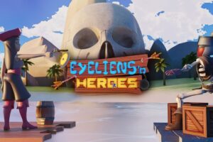 《爱莲英雄》Eyeliens & Heroes