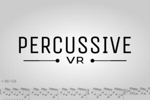 《打击乐VR》Percussive VR