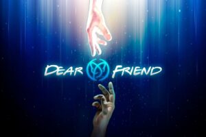 《亲爱的朋友》Dear Friend