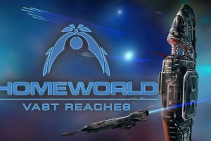 《家园：广阔的疆域》Homeworld: Vast Reaches