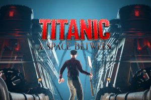 《泰坦尼克号上的幽灵》Titanic: A Space Between