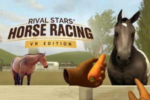 《VR赛马模拟器》Rival Stars Horse Racing: VR Edition