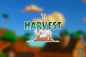 《收获VR》Harvest VR