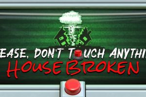 《请勿乱动》Please, Don’t Touch Anything: House Broken