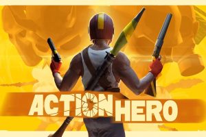 （🌟精品，站长认证）《动作英雄》Action Hero