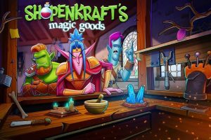 《魔术商品小店》Shopenkraft’s Magic Goods
