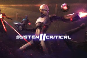 《系统关键：与时间赛跑2》System Critical 2