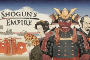 《幕府将军帝国》Shogun’s Empire