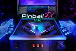 《弹球特效》Pinball FX VR
