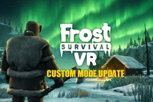 《冰霜生存VR》Frost Survival