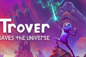 《特罗弗拯救世界》Trover Saves the Universe